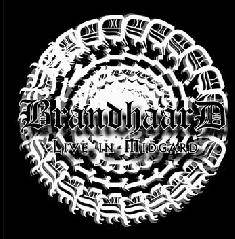 Brandhaard : Live In Midgard